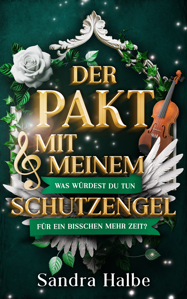 Cover zum Buch "Der Pakt mit meinem Schutzengel" von Sandra Halbe